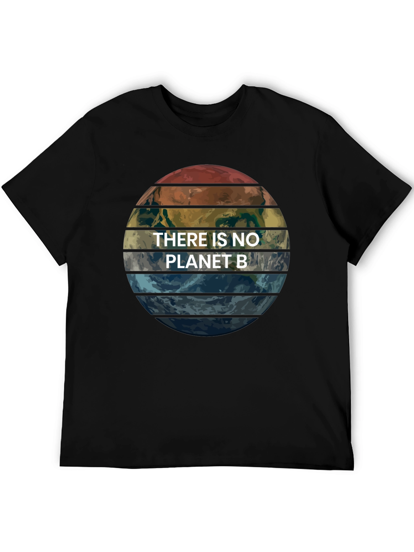 There Is No Planet B Earth Graphic T-Shirt