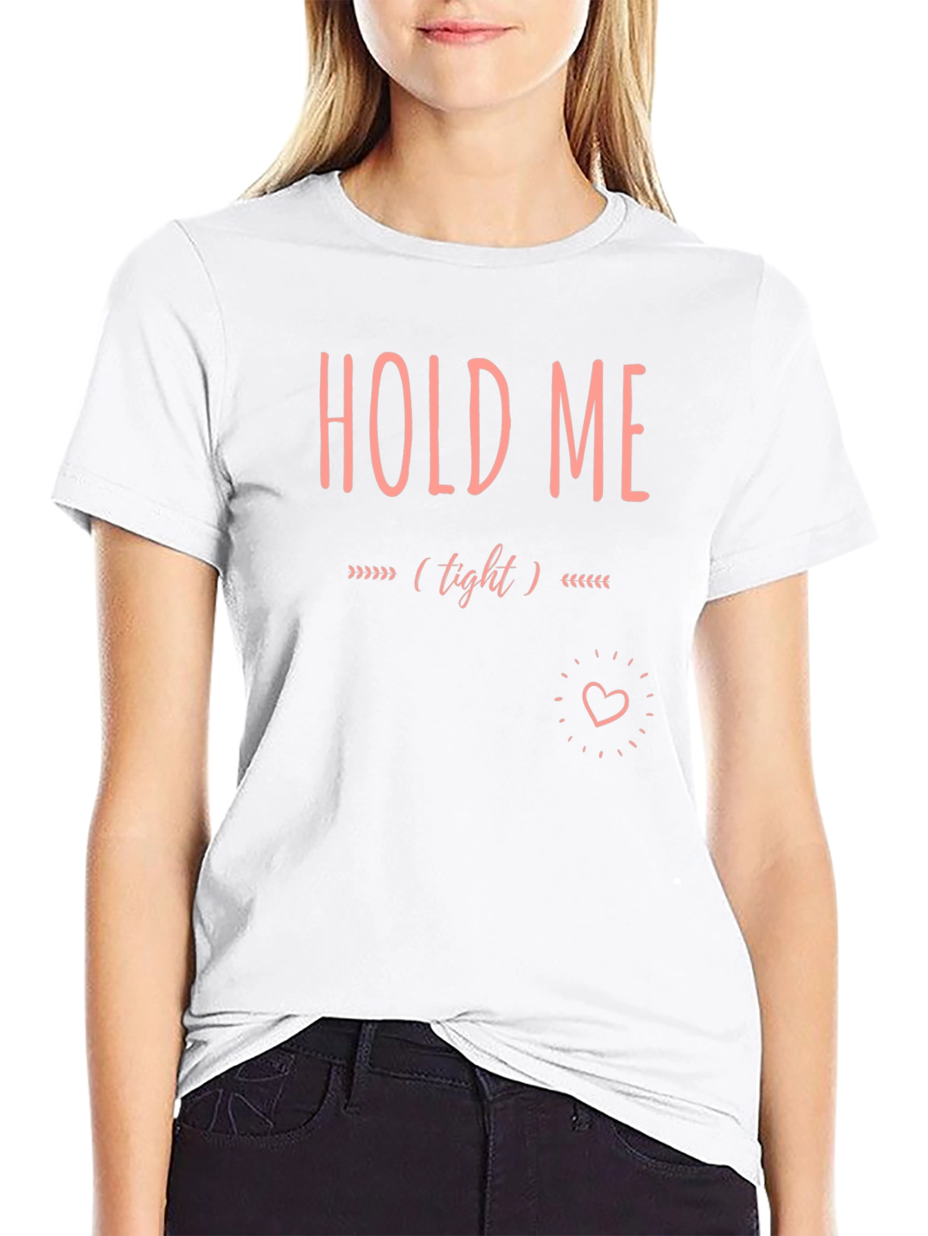 Hold Me Tight Graphic Tee - Soft Cotton Blend