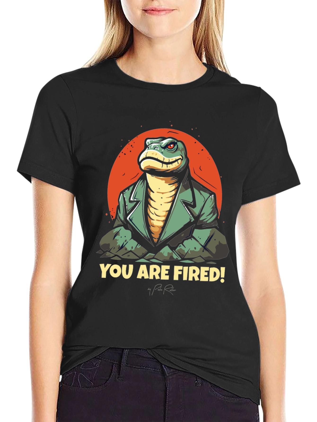 You Are Fired! T-Shirt: Reptilian Boss